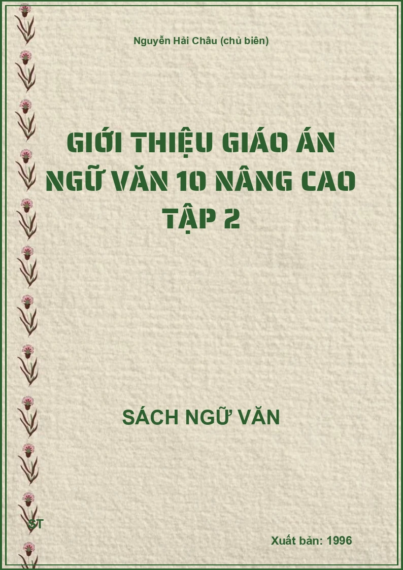 Giới thiệu giáo án Ngữ văn 10 nâng cao Tập 2