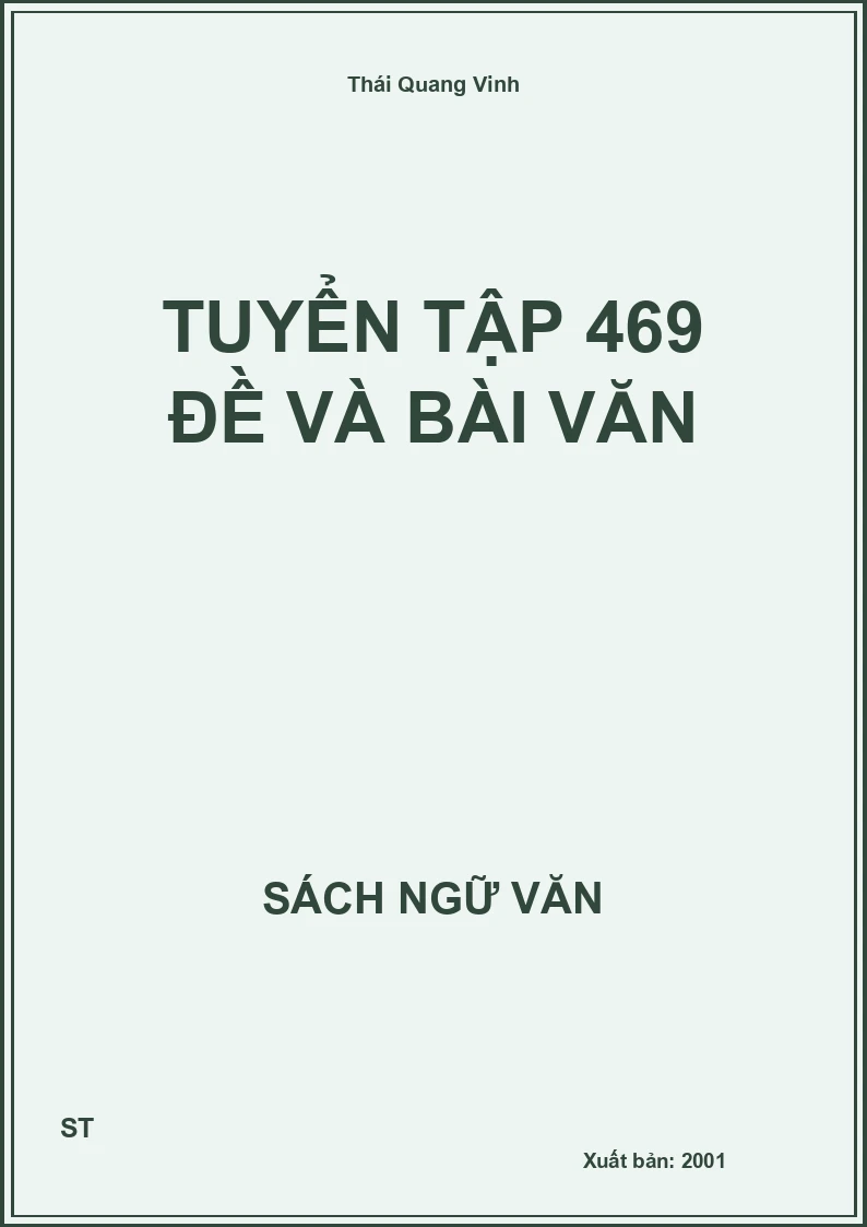 Tuyển tập 469 đề và bài văn