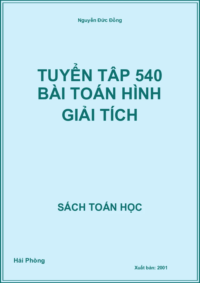 Tuyển tập 540 bài toán hình giải tích