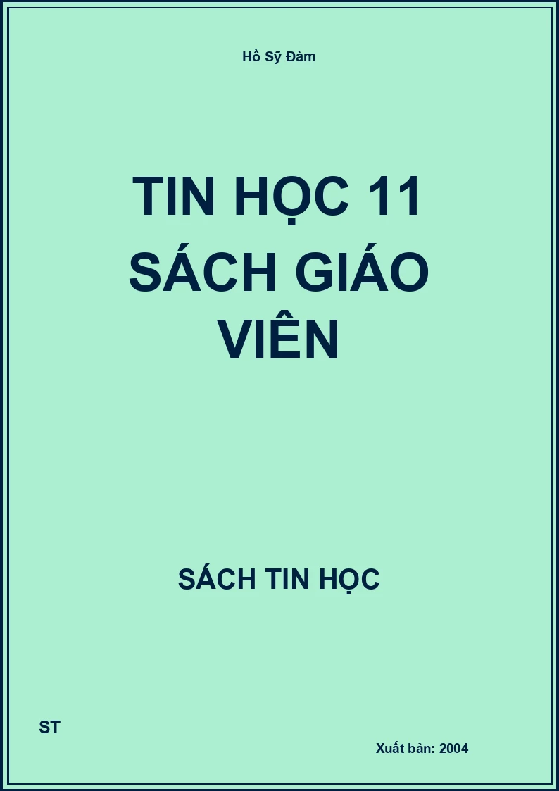 Tin học 11 sách giáo viên