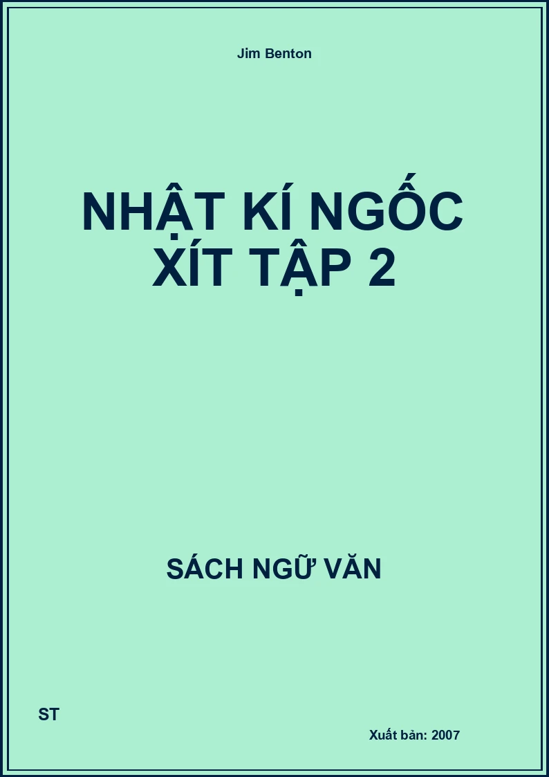 Nhật kí ngốc xít tập 2