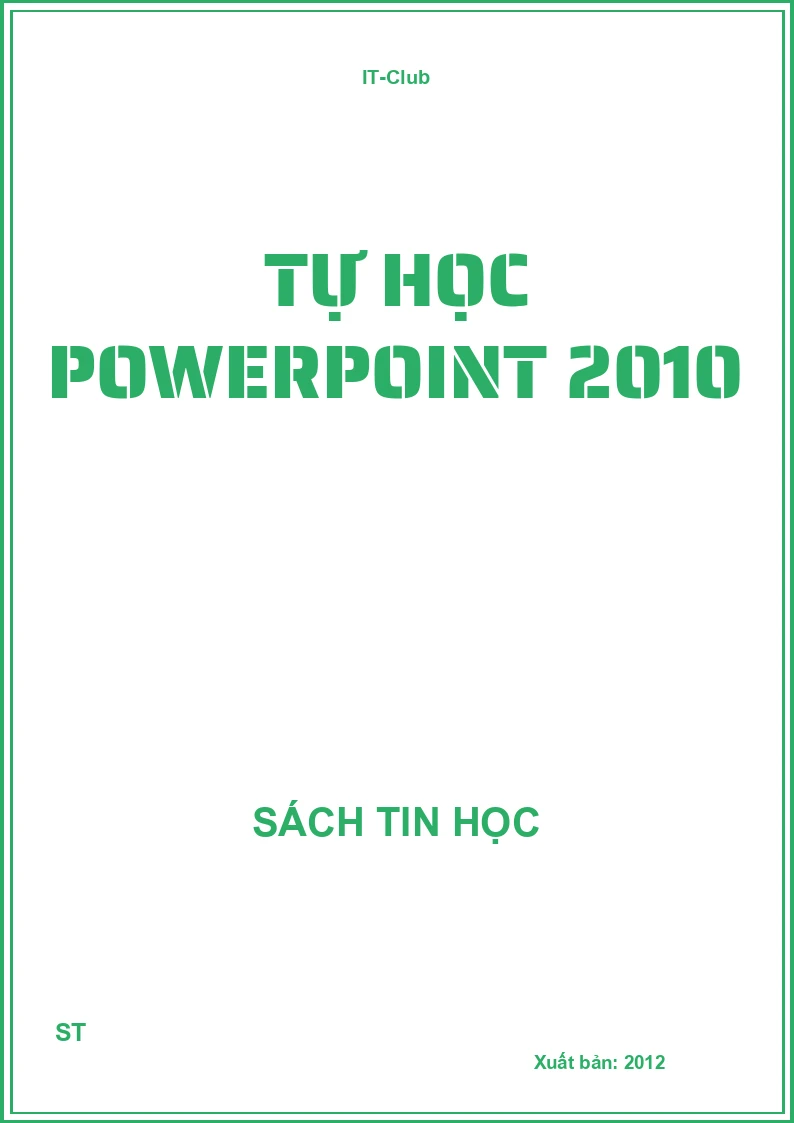 Tự học Powerpoint 2010