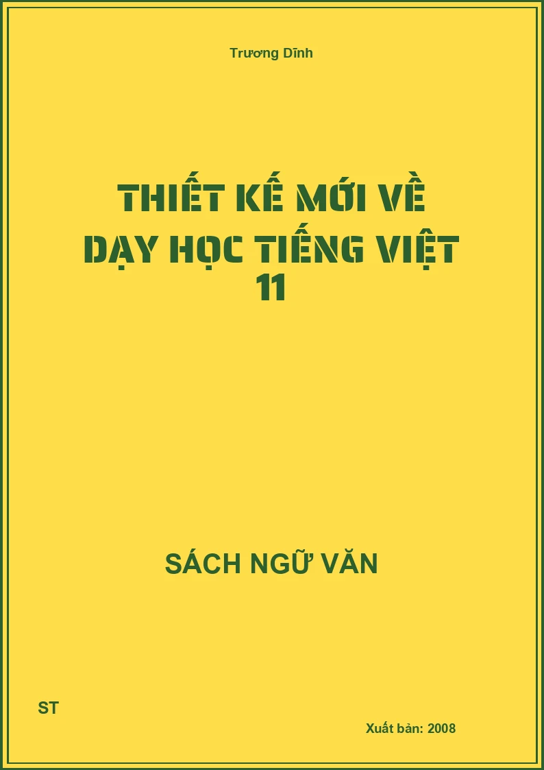 Thiết kế mới về dạy học Tiếng Việt 11
