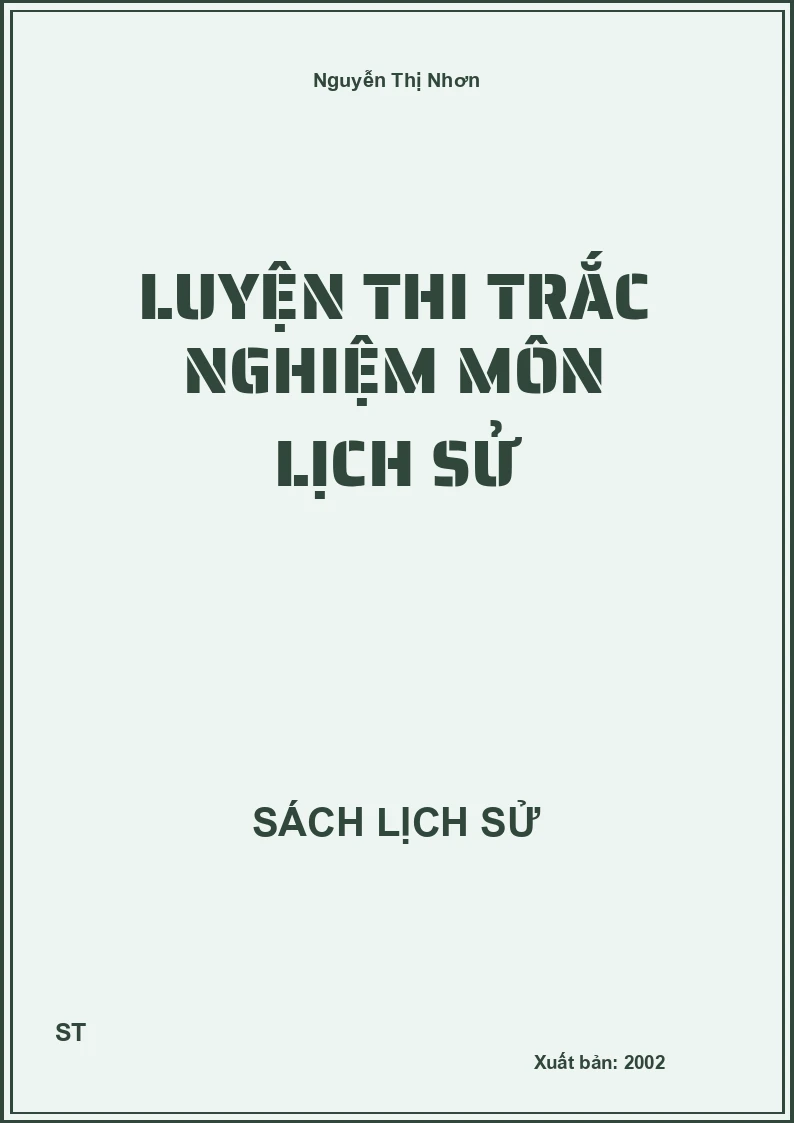 Luyện thi trắc nghiệm môn lịch sử