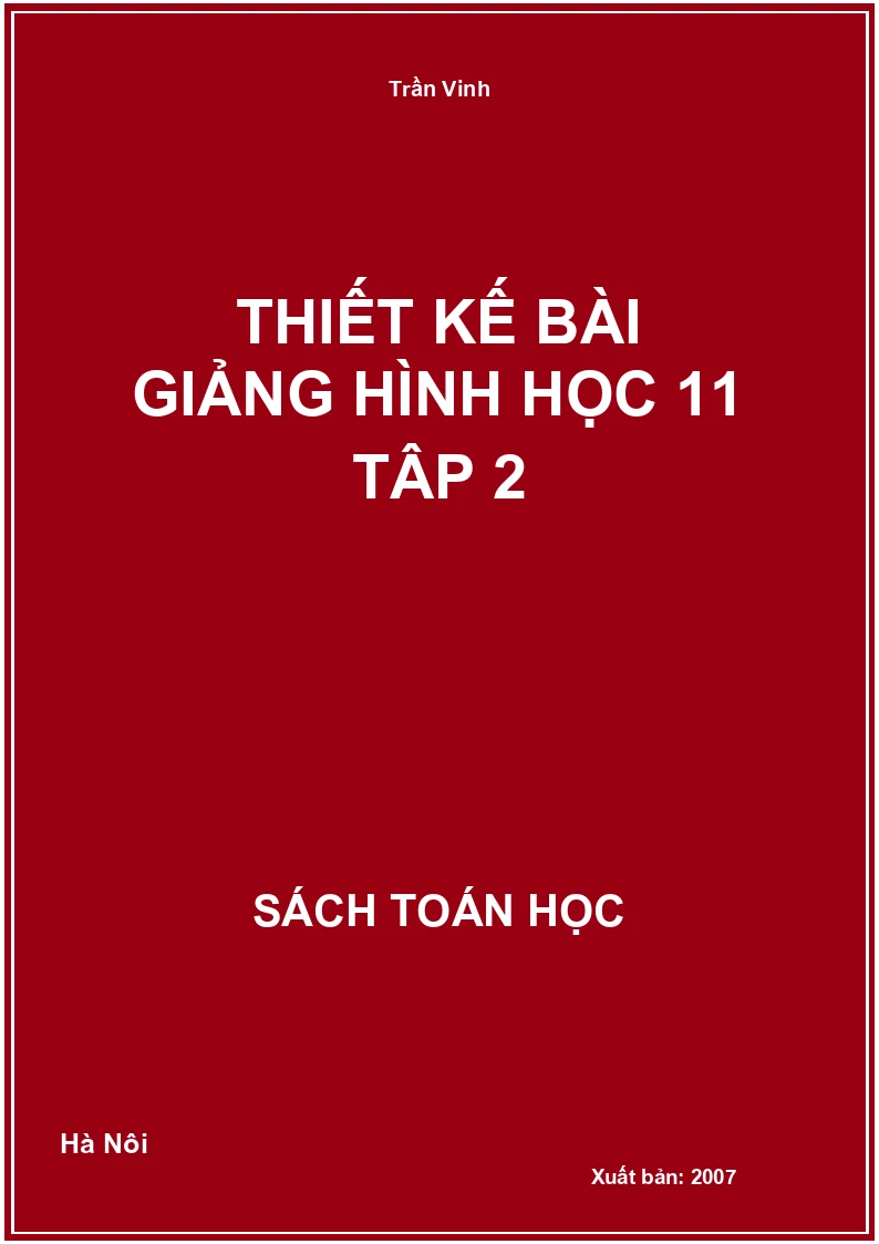 Thiết kế bài giảng hình học 11 tập 2