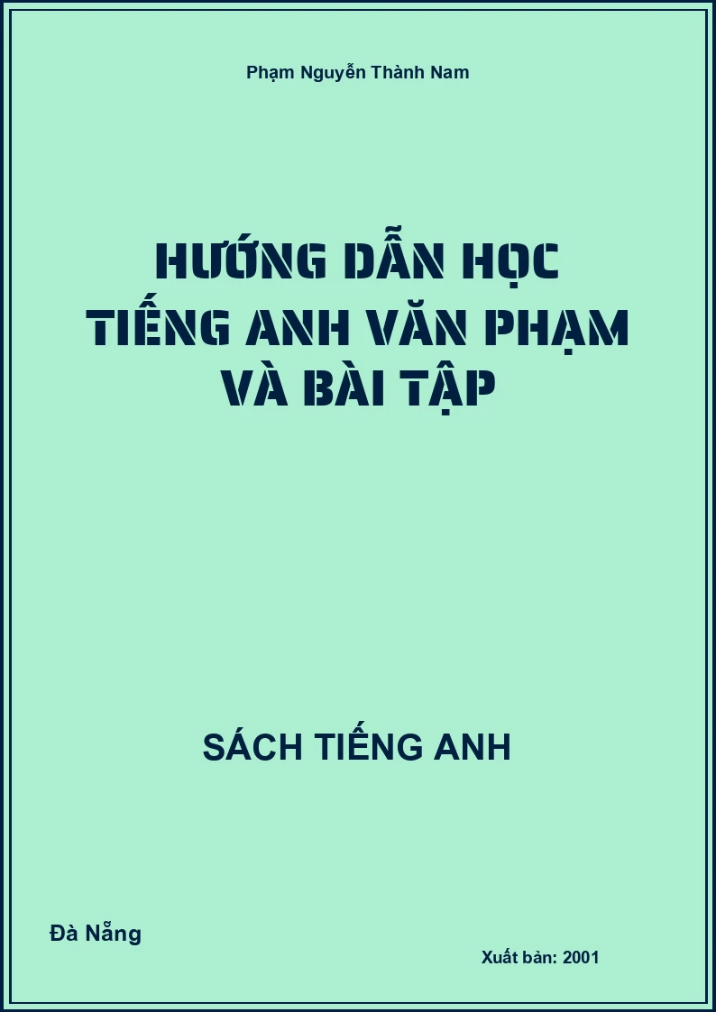 Hướng dẫn học Tiếng Anh văn phạm và bài tập