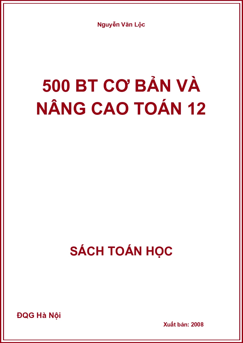 500 BT cơ bản và nâng cao toán 12