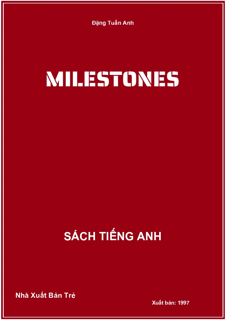 Milestones