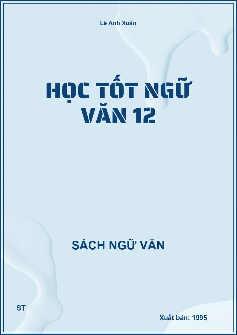Học tốt Ngữ văn 12