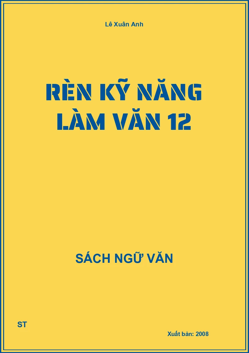 Rèn kỹ năng làm văn 12