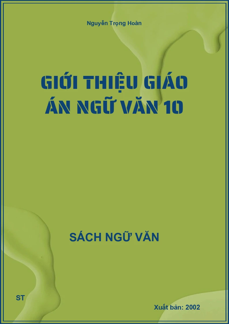Giới thiệu giáo án Ngữ Văn 10