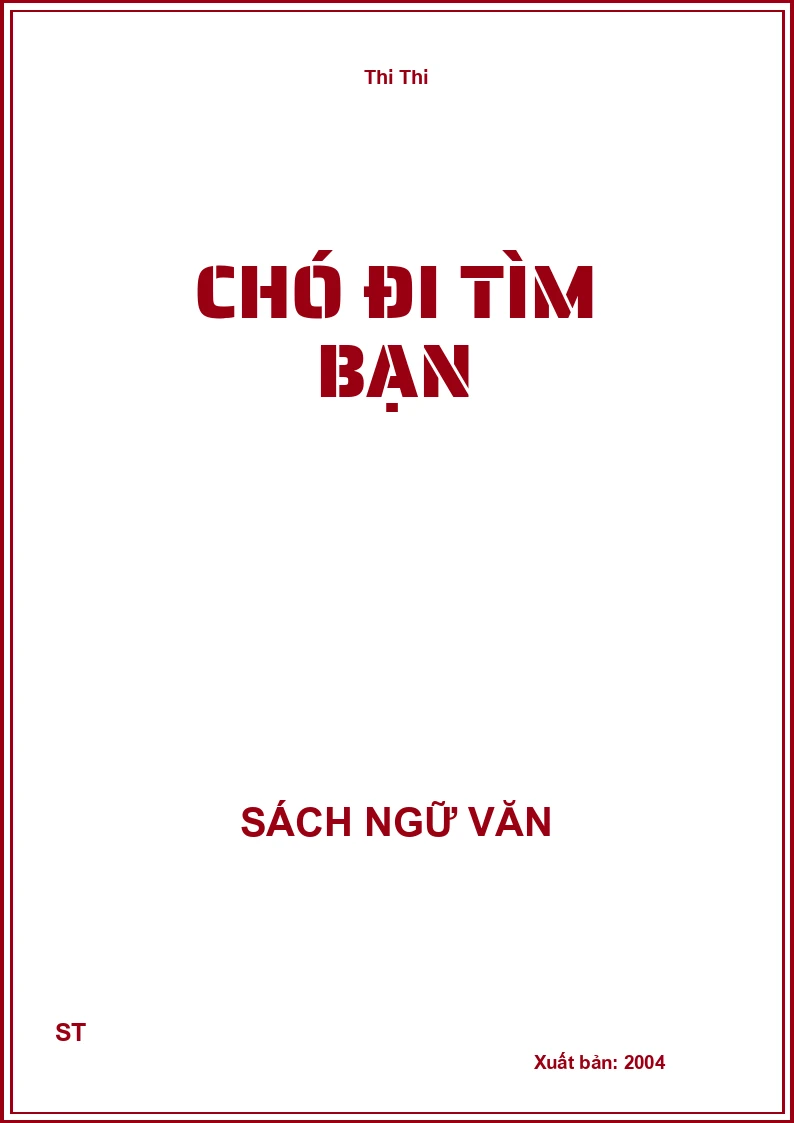 Chó đi tìm bạn