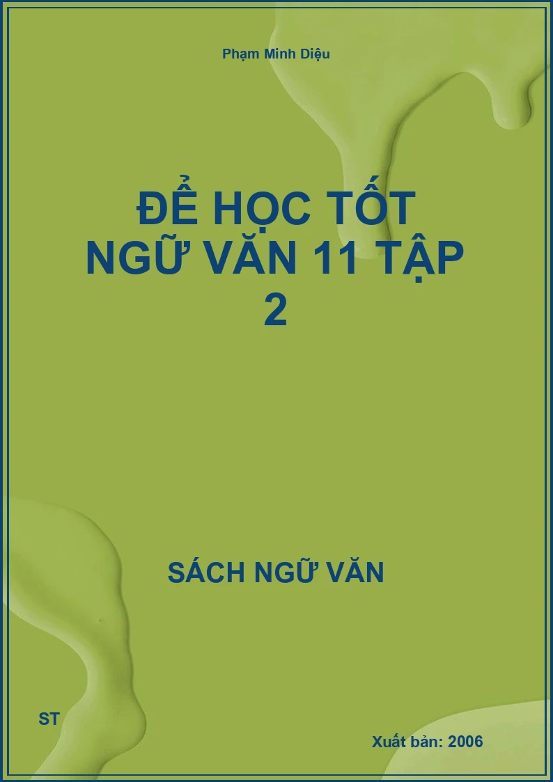 Để học tốt Ngữ văn 11 tập 2