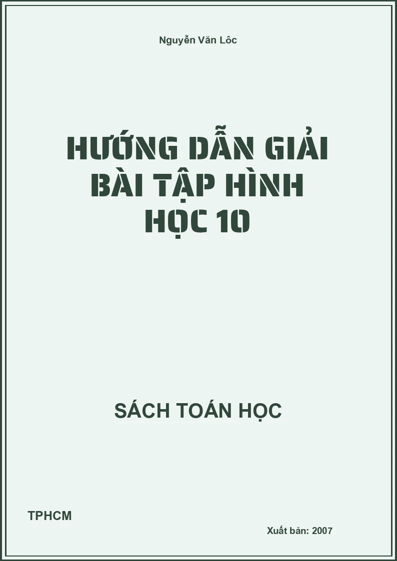 Hướng dẫn giải bài tập hình học 10