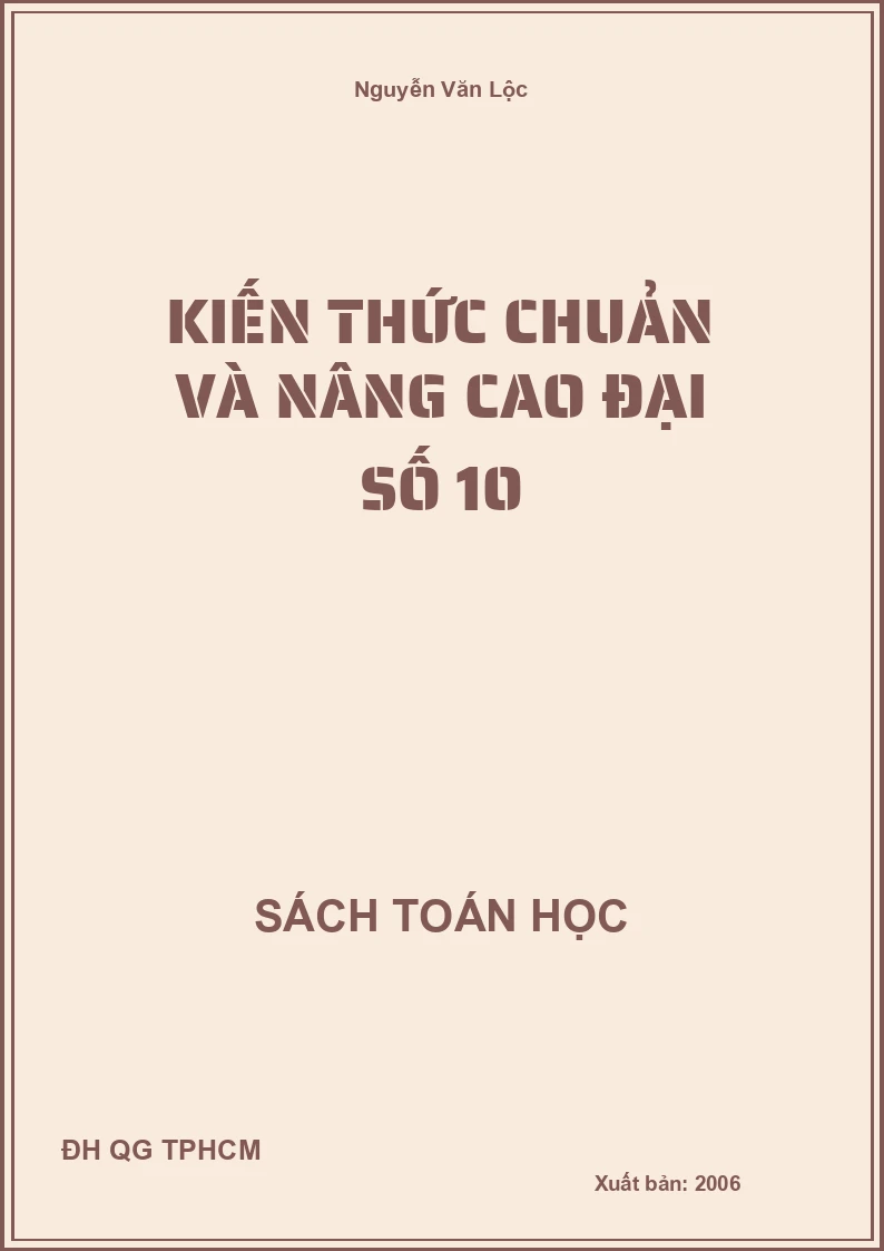 Kiến thức chuản và nâng cao đại số 10