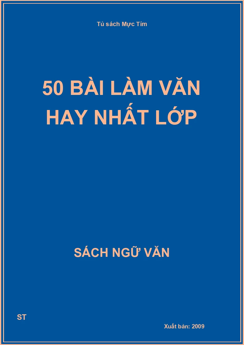 50 bài làm văn hay nhất lớp