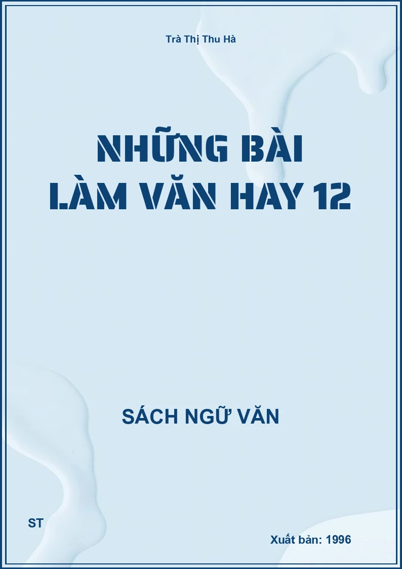 Những bài làm văn hay 12