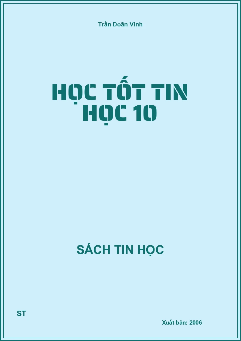 Học tốt tin học 10