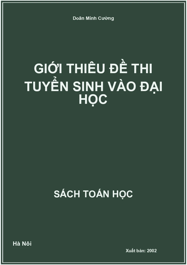 Giới thiệu đề thi tuyển sinh vào đại học