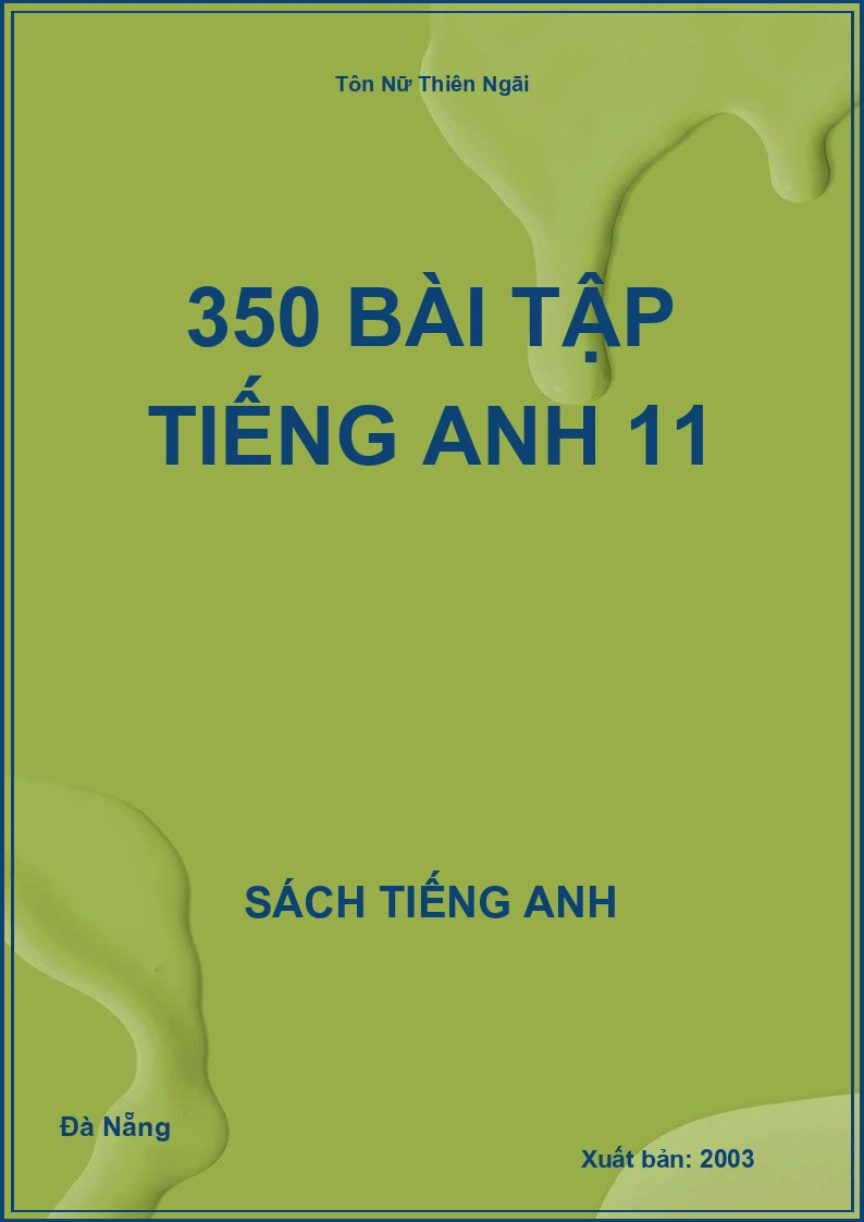 350 bài tập Tiếng Anh 11