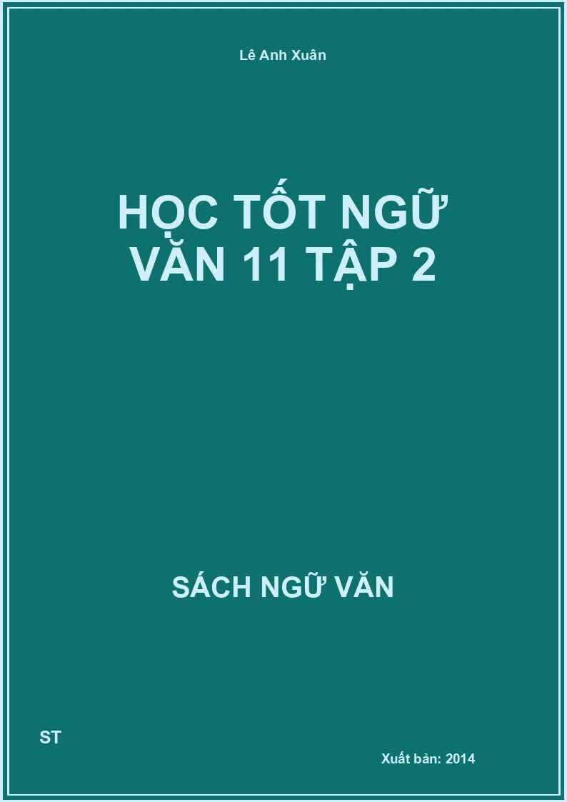 Học tốt Ngữ văn 11 tập 2
