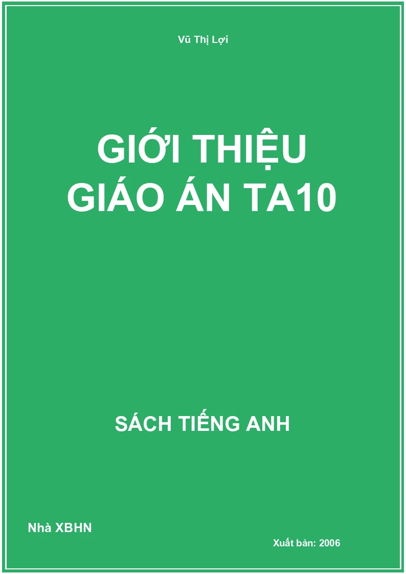 Giới thiệu giáo án TA10