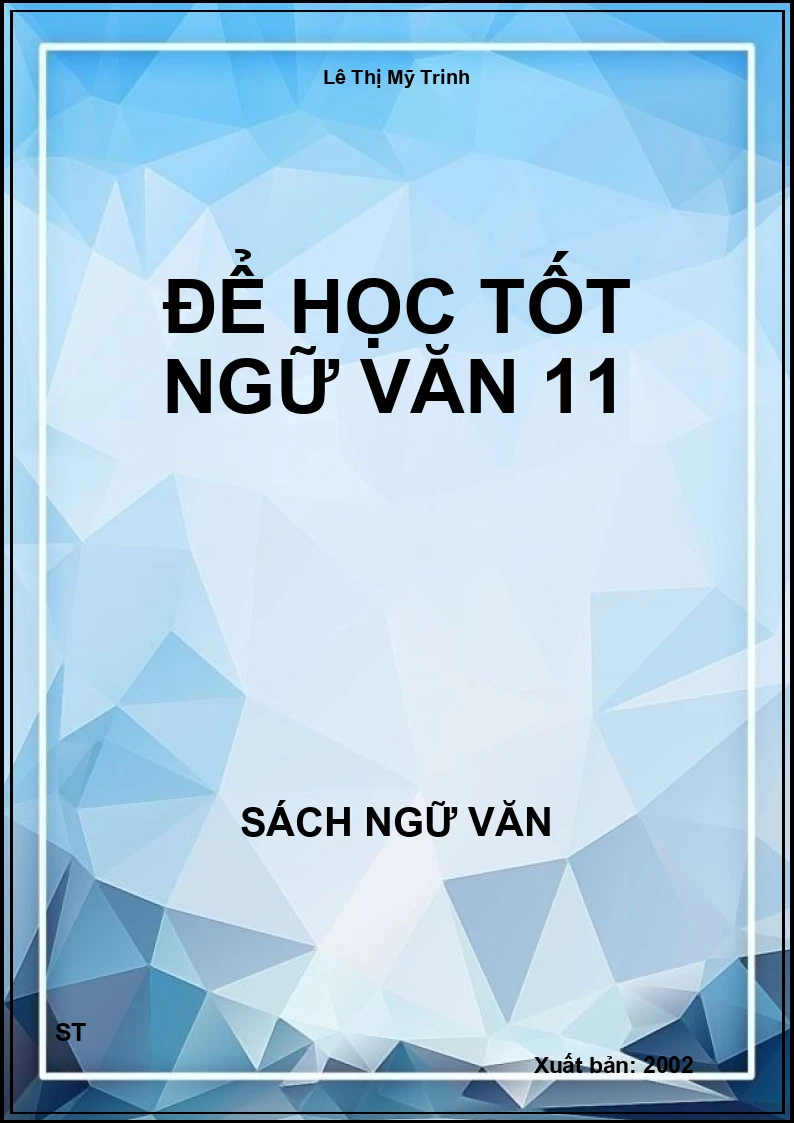 Để học tốt Ngữ Văn 11