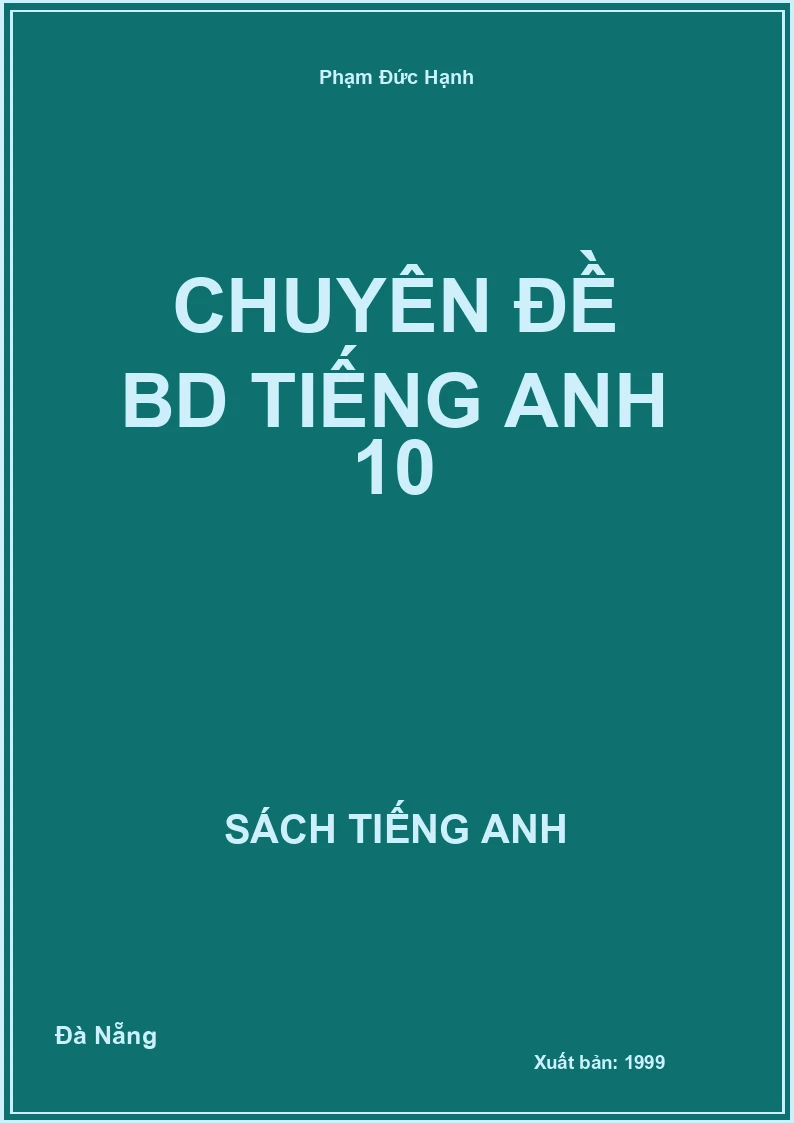 Chuyên đề BD Tiếng Anh 10
