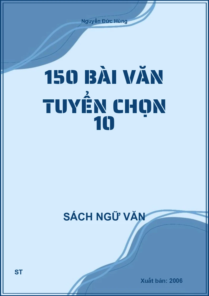150 bài văn tuyển chọn 10
