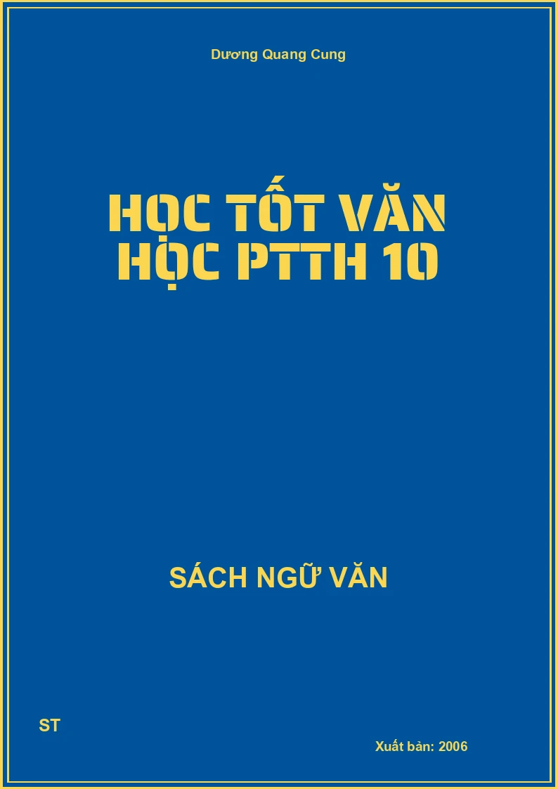 Học tốt văn học PTTH 10