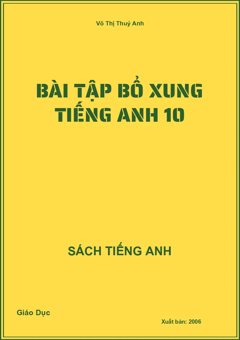 Bài tập bổ xung Tiếng Anh 10