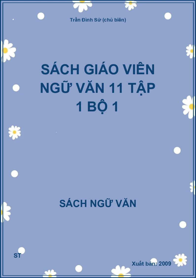 Sách giáo viên Ngữ văn 11 Tập 1 Bộ 1
