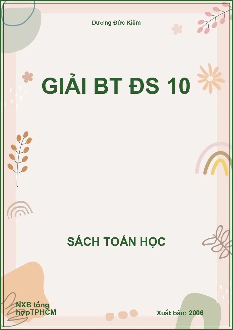 Giải BT ĐS 10