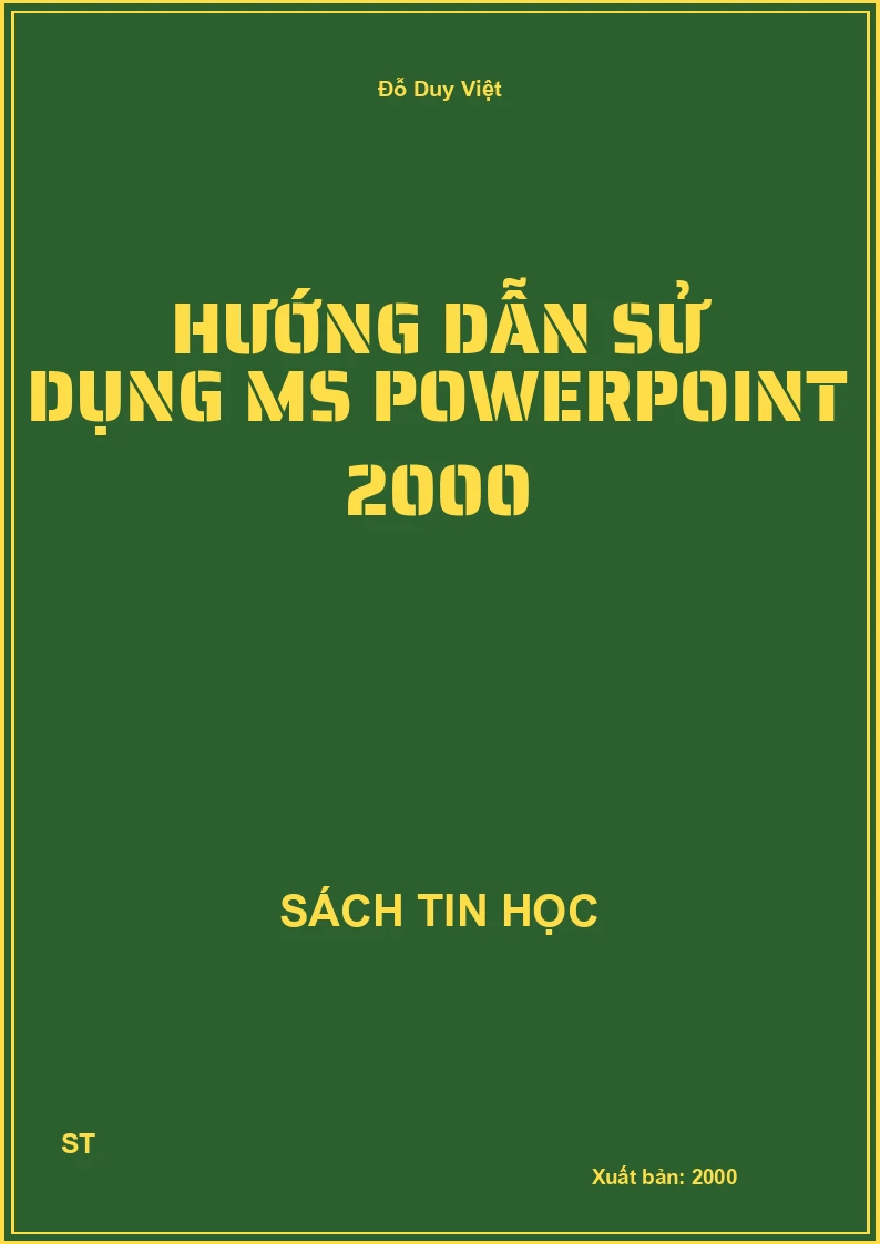 Hướng dẫn sử dụng MS Powerpoint 2000