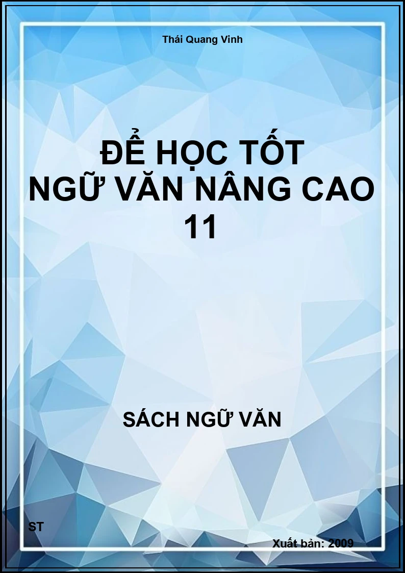 Để học tốt Ngữ văn nâng cao 11