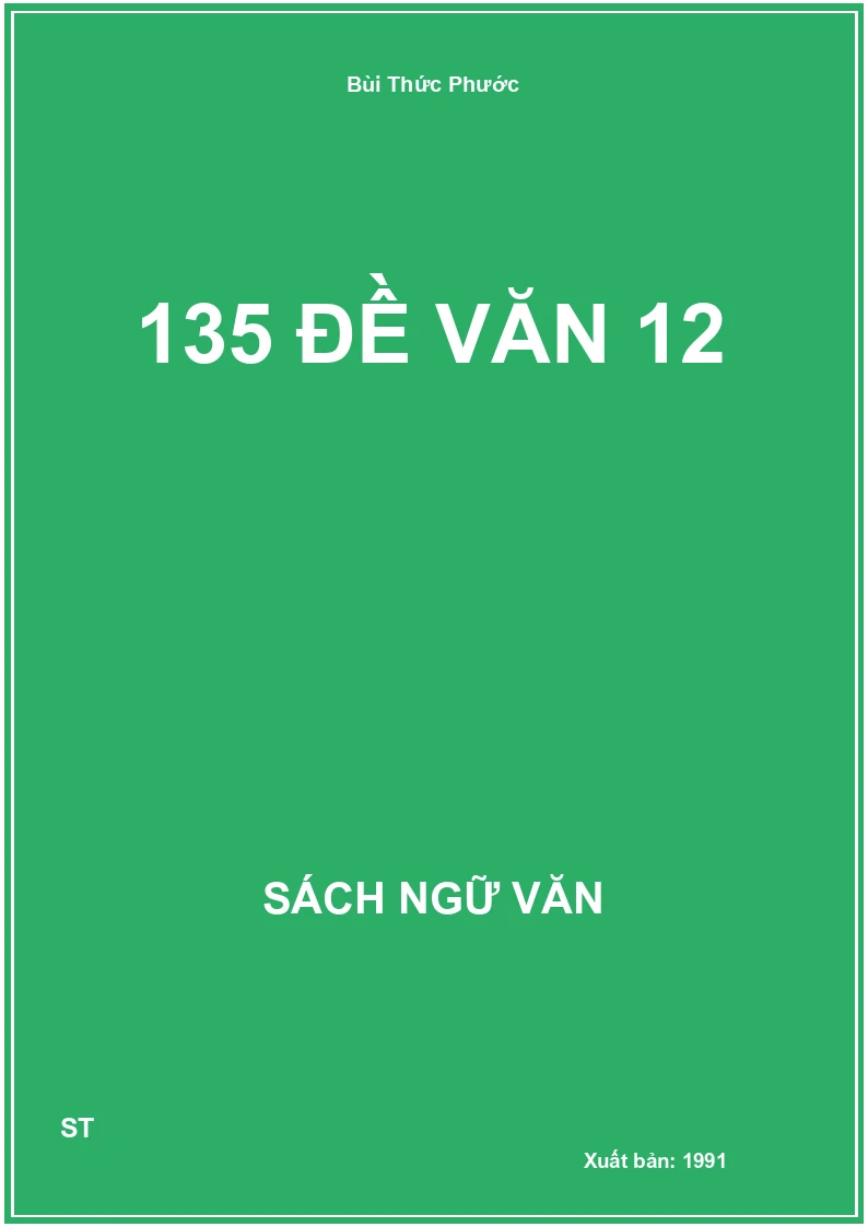 135 đề văn 12