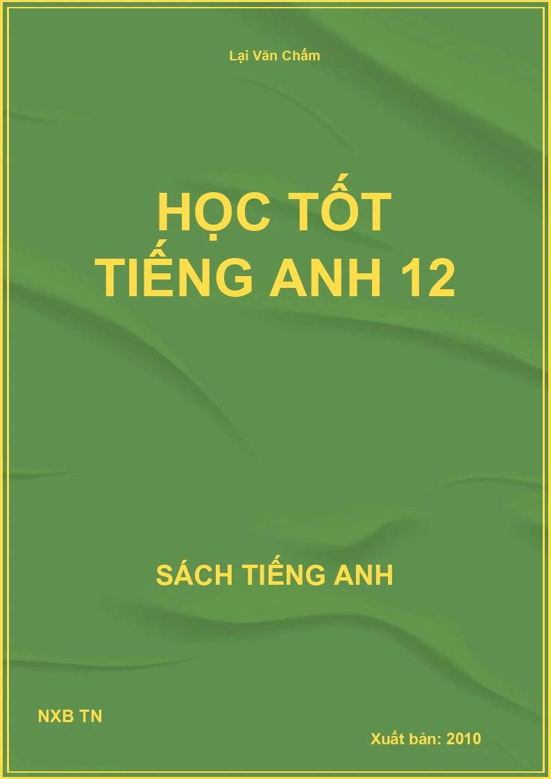 Học tốt Tiếng Anh 12