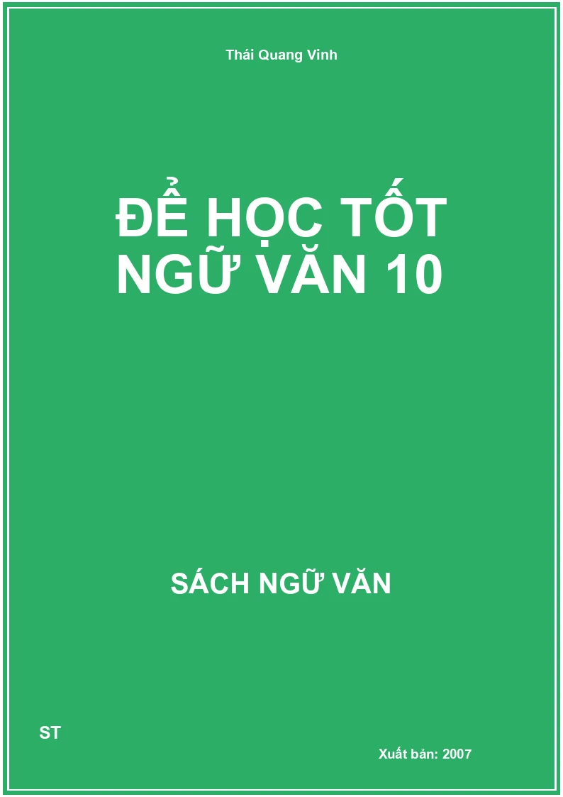 Để học tốt Ngữ văn 10