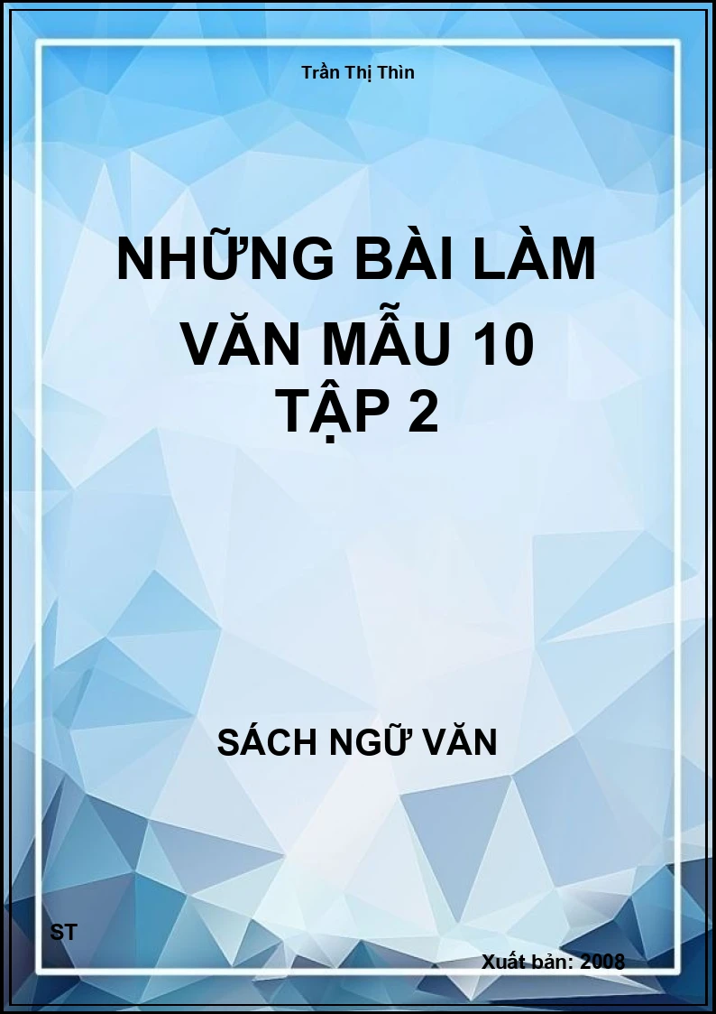 Những bài làm văn mẫu 10 tập 2