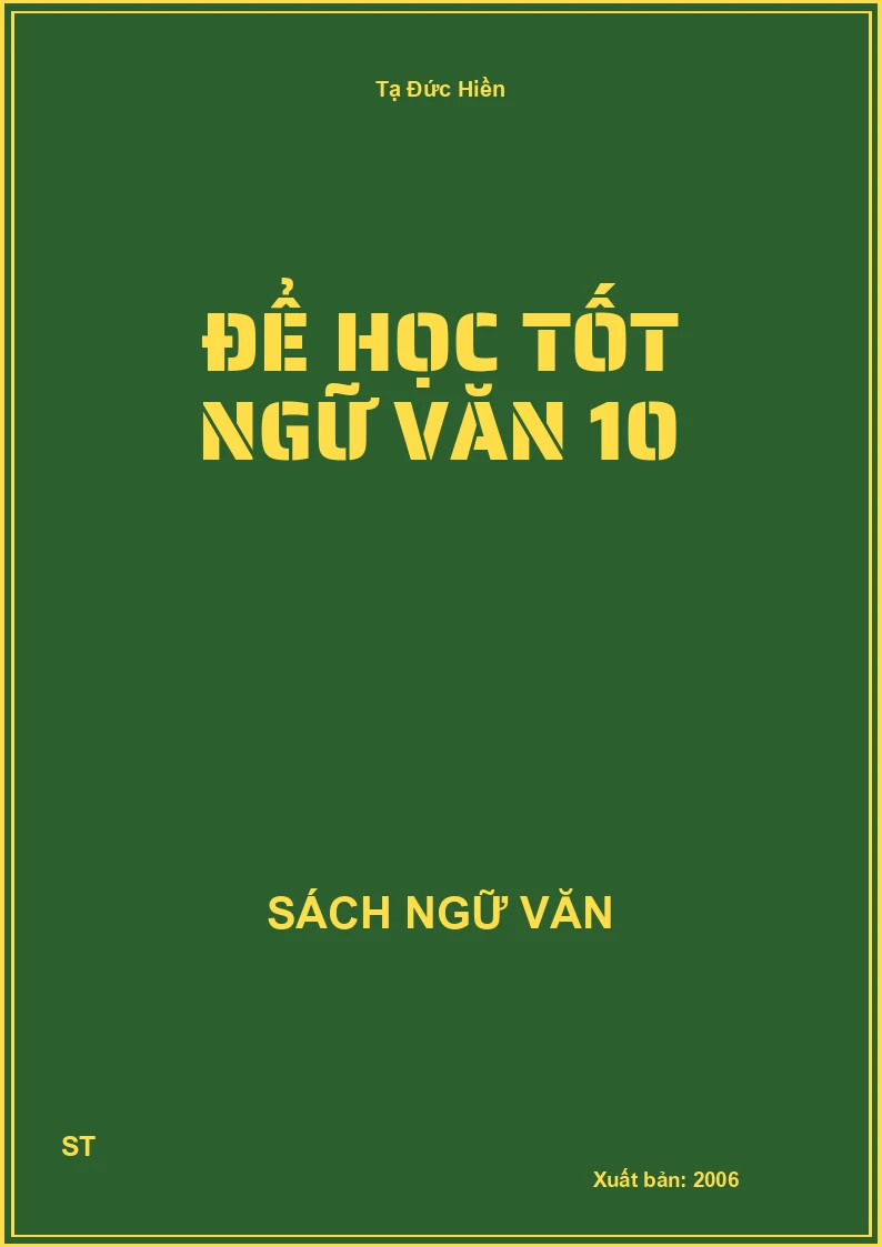Để học tốt Ngữ Văn 10