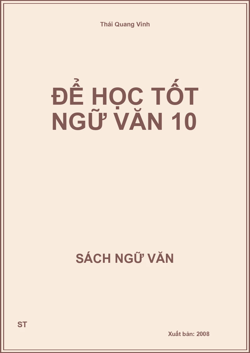 Để học tốt Ngữ Văn 10