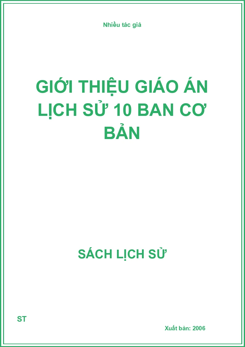 Giới thiệu giáo án lịch sử 10 ban cơ bản