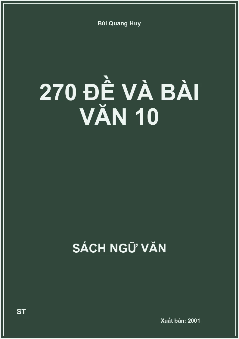 270 Đề và bài văn 10