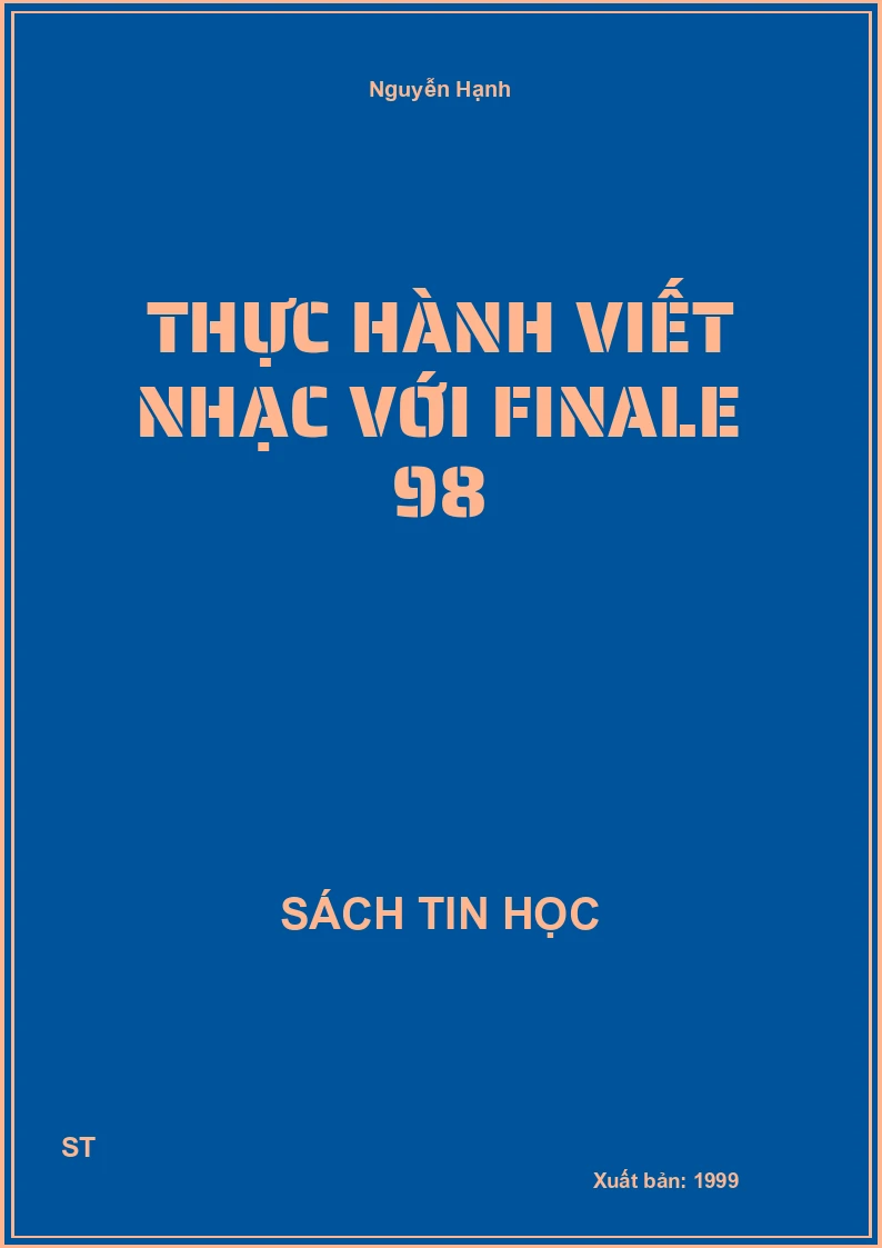 Thực hành viết nhạc với Finale 98