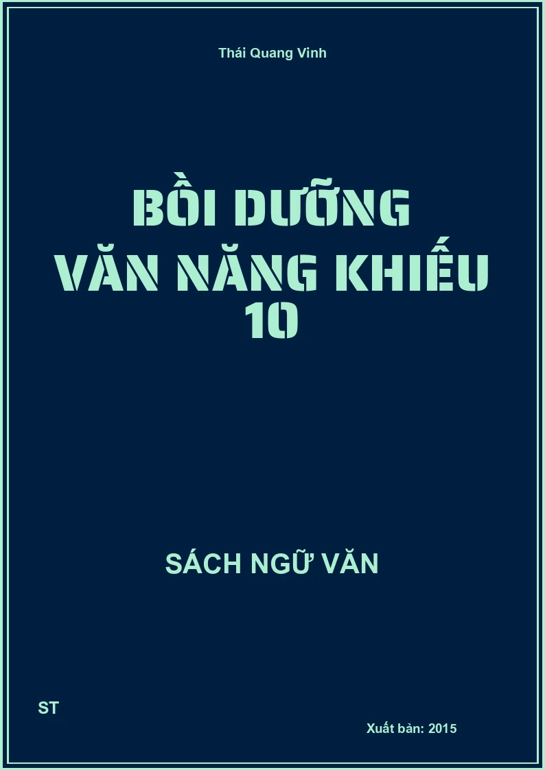 Bồi dưỡng văn năng khiếu 10