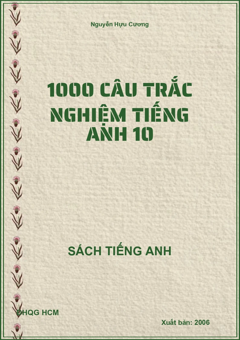 1000 câu trắc nghiệm Tiếng Anh 10