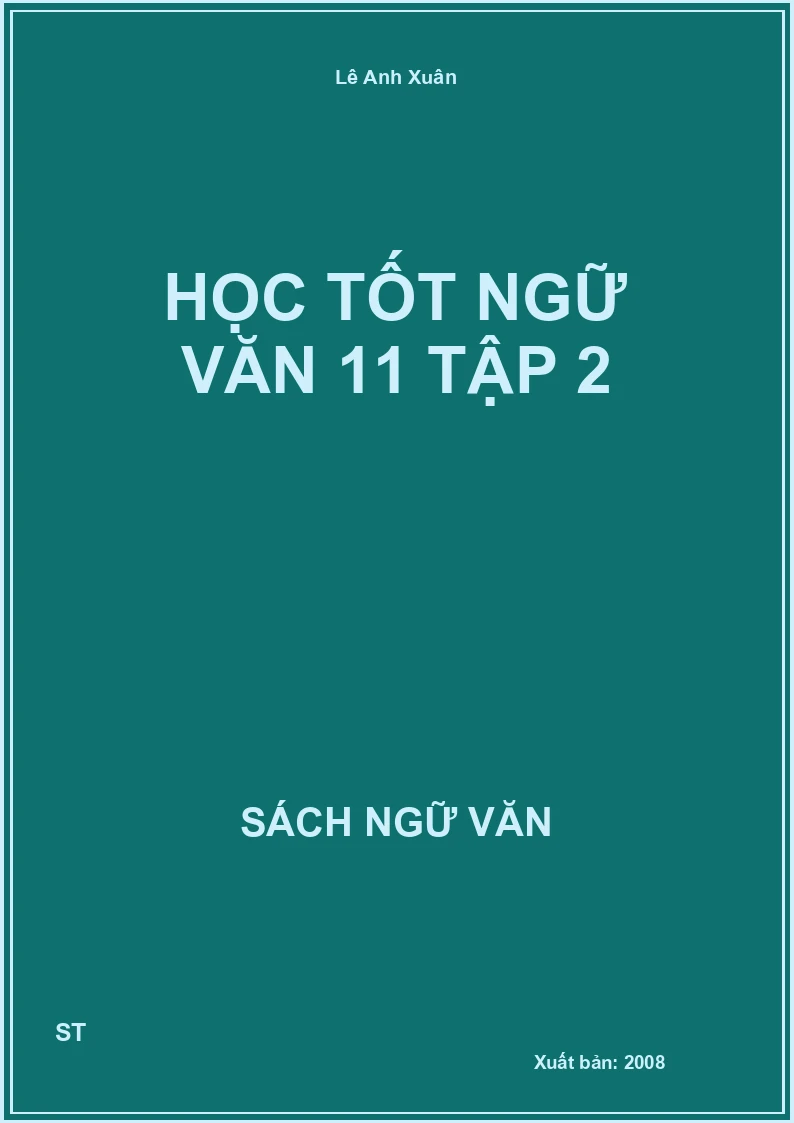 Học tốt Ngữ văn 11 tập 2