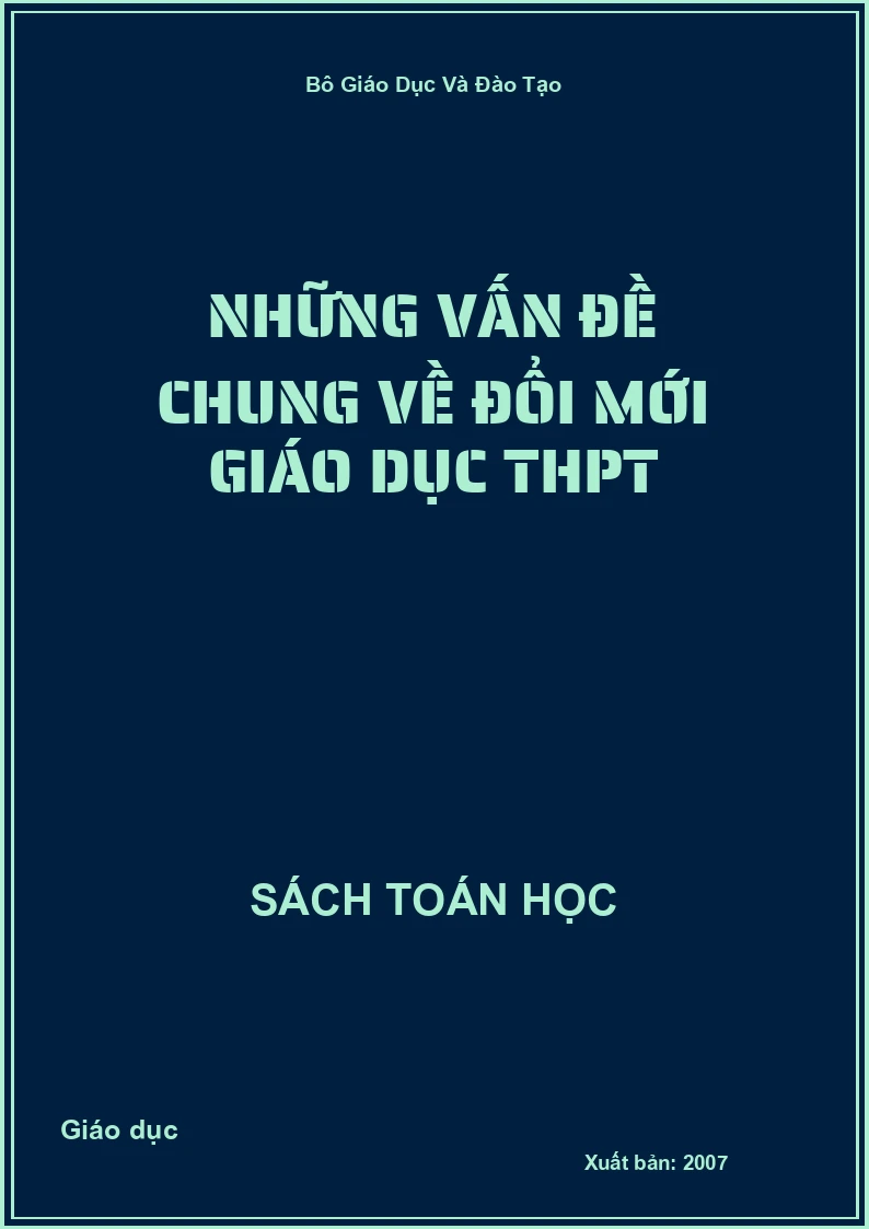 Những vấn đề chung về đổi mới giáo dục THPT