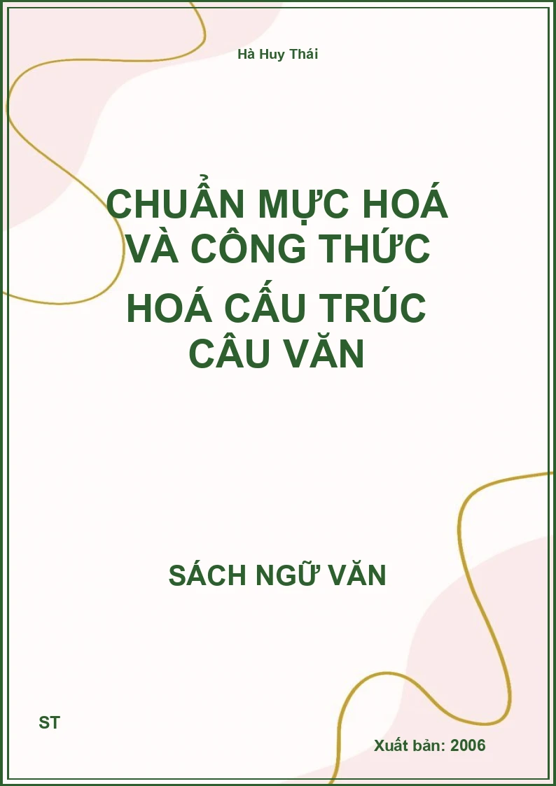 Chuẩn mực hoá và công thức hoá cấu trúc câu văn