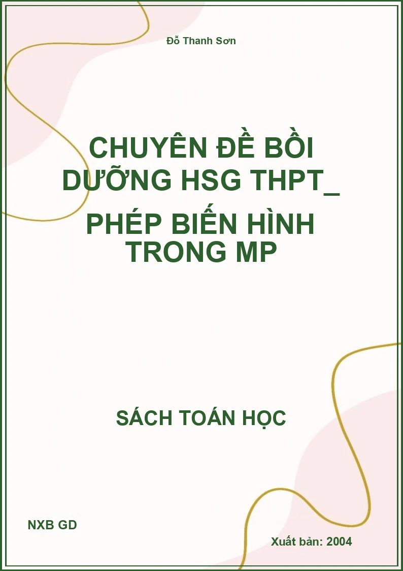 Chuyên đề bồi dưỡng HSG THPT_ Phép biến hình trong MP